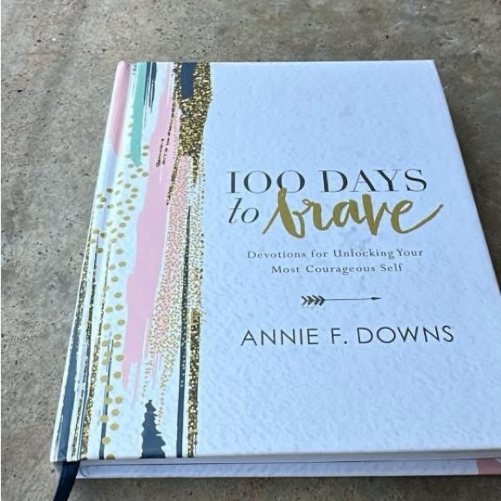 100 Days to Brave Hardcover Book